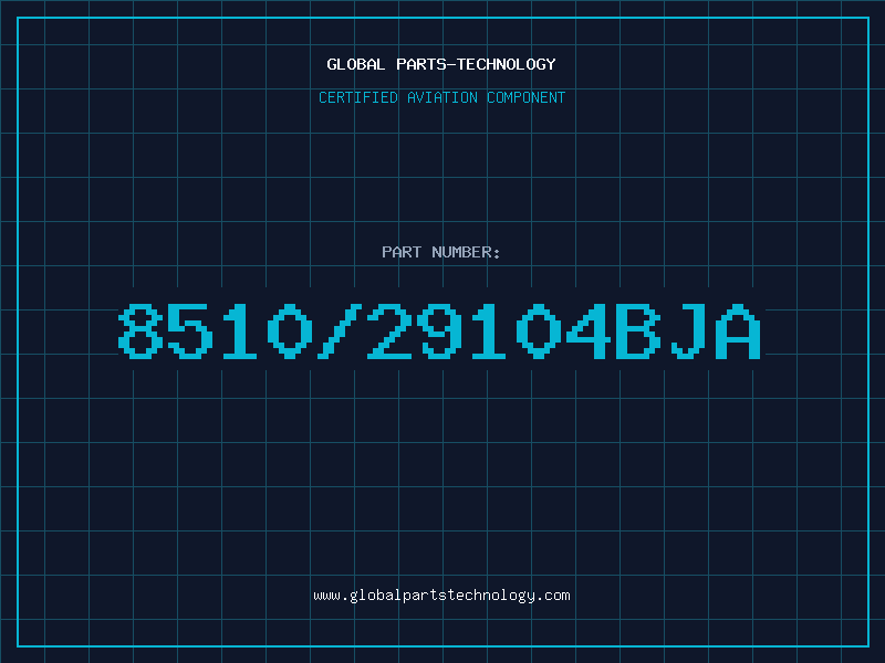 Aviation Part 8510/29104BJA