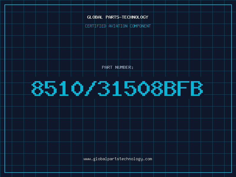 Aviation Part 8510/31508BFB