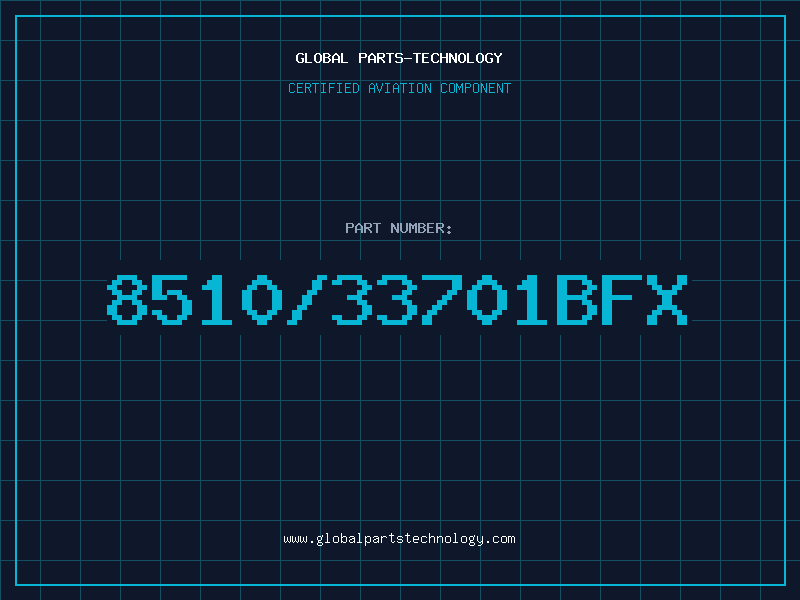 Aviation Part 8510/33701BFX