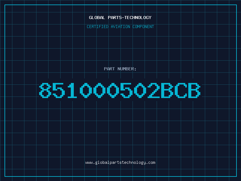Aviation Part 851000502BCB