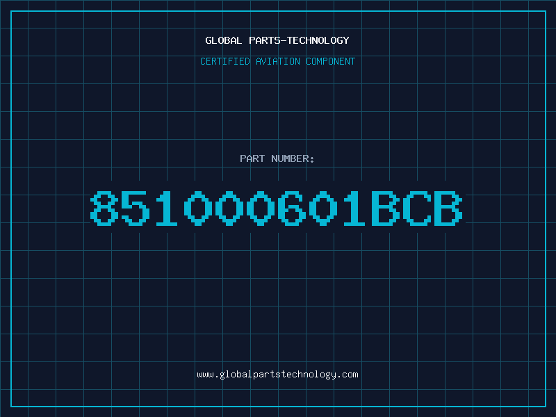 Aviation Part 851000601BCB