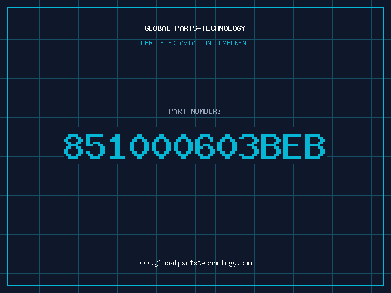 Aviation Part 851000603BEB