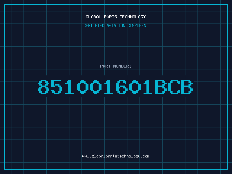 Aviation Part 851001601BCB