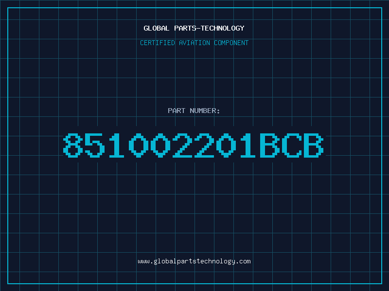 Aviation Part 851002201BCB