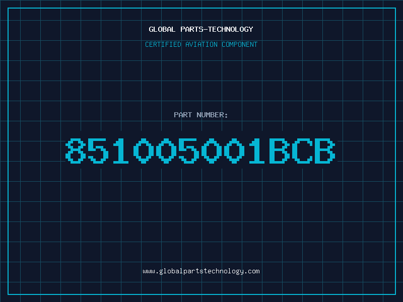 Aviation Part 851005001BCB