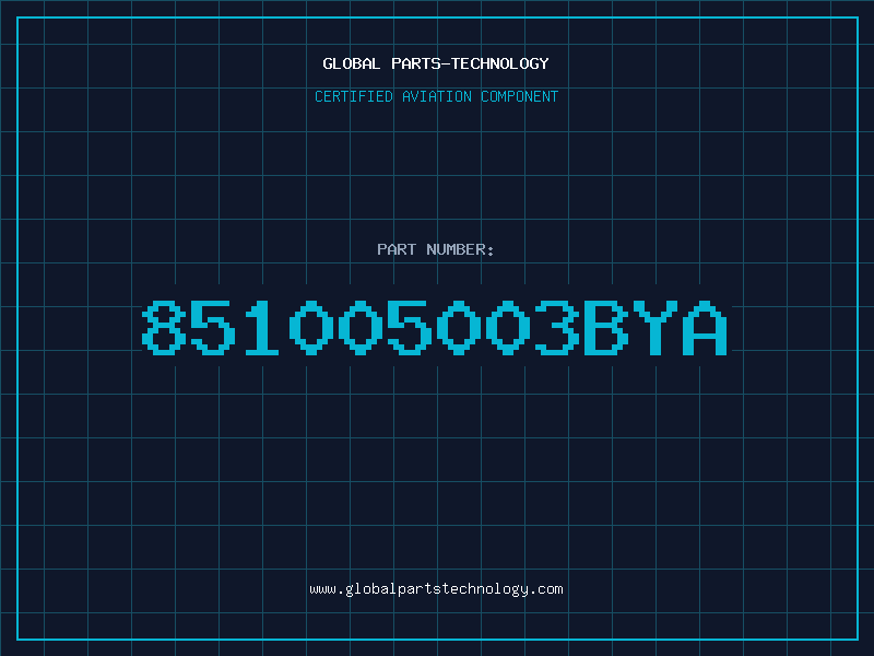 Aviation Part 851005003BYA