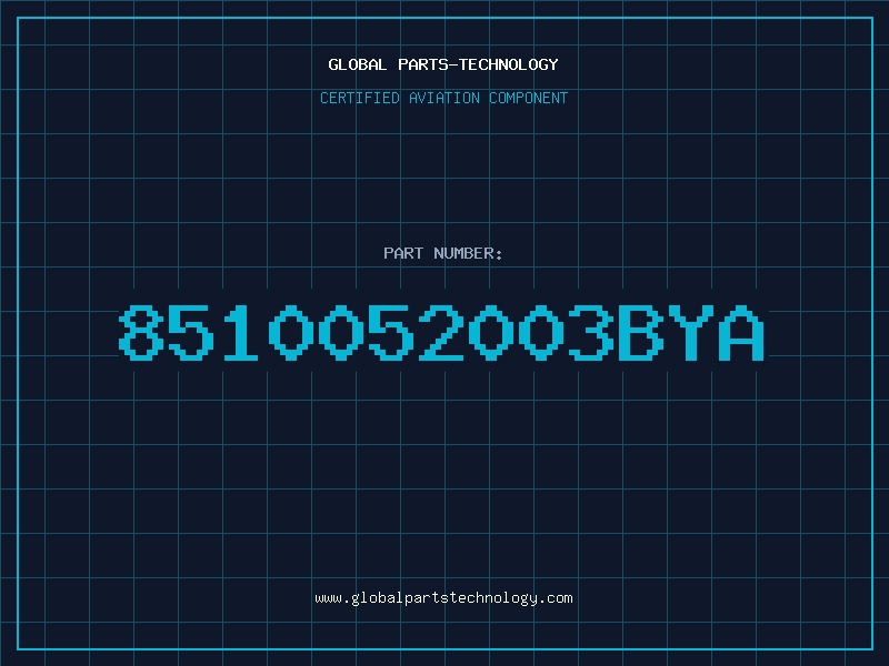 Aviation Part 8510052003BYA