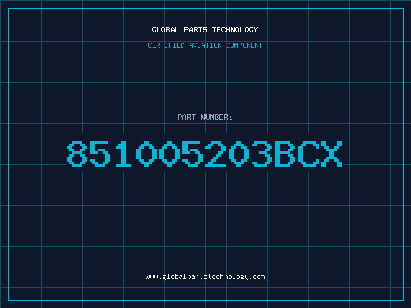 Aviation Part 851005203BCX