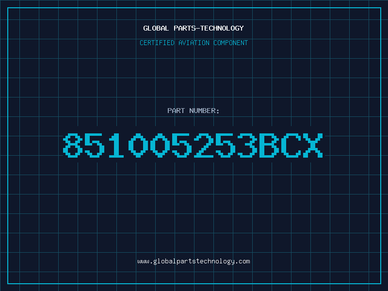 Aviation Part 851005253BCX