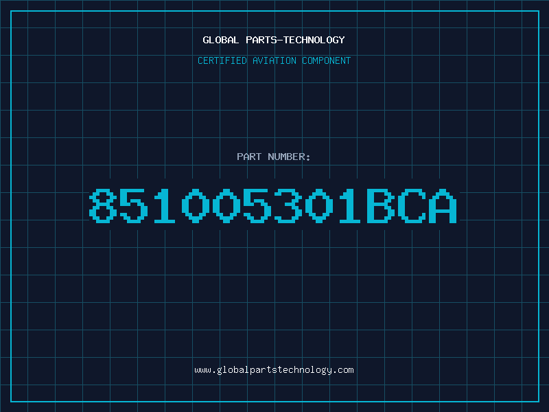 Aviation Part 851005301BCA