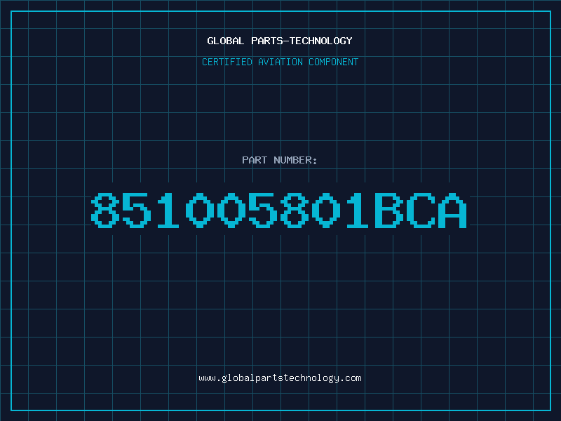 Aviation Part 851005801BCA