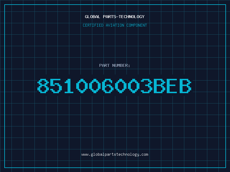 Aviation Part 851006003BEB
