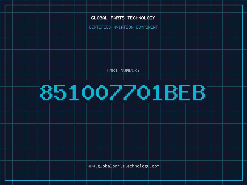 Aviation Part 851007701BEB