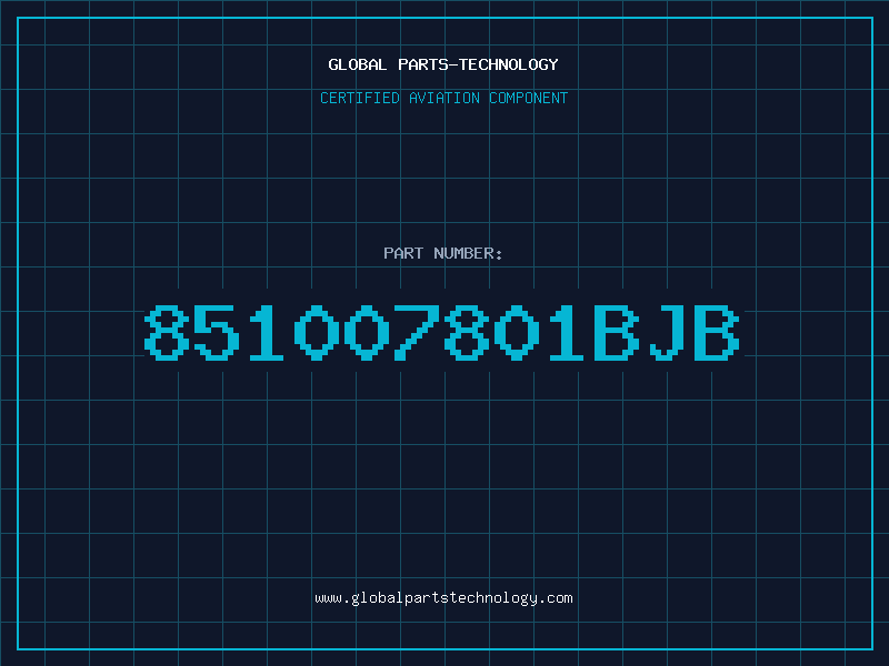 Aviation Part 851007801BJB