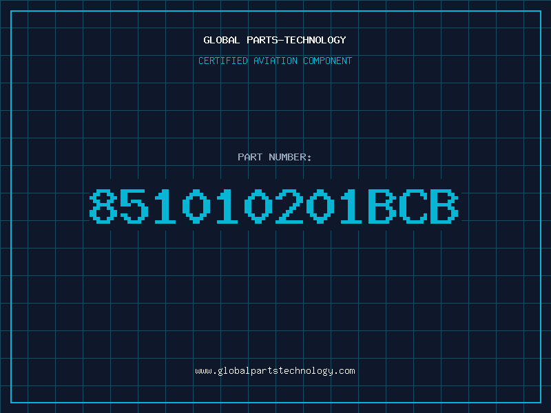 Aviation Part 851010201BCB