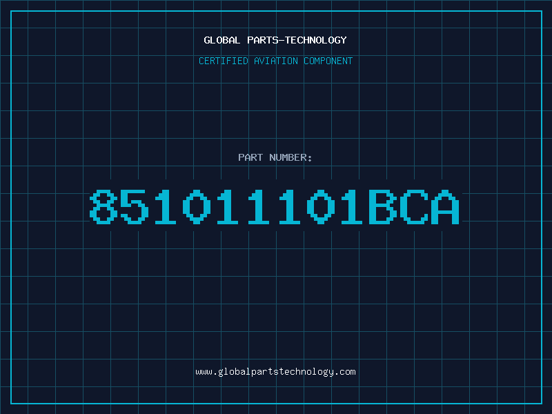 Aviation Part 851011101BCA