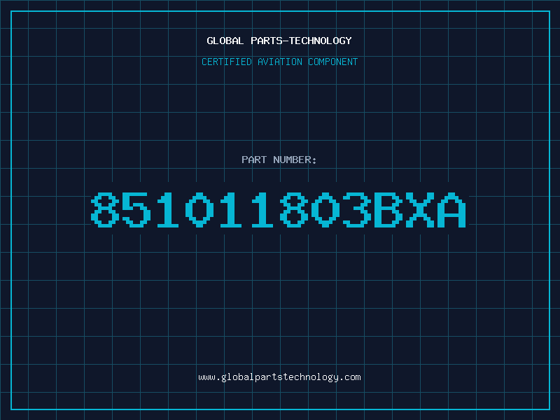 Aviation Part 851011803BXA