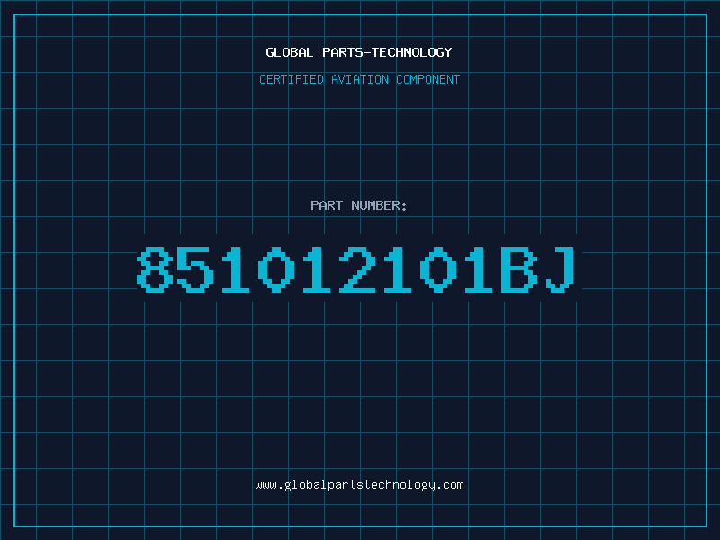 Aviation Part 851012101BJ