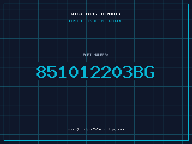 Aviation Part 851012203BG