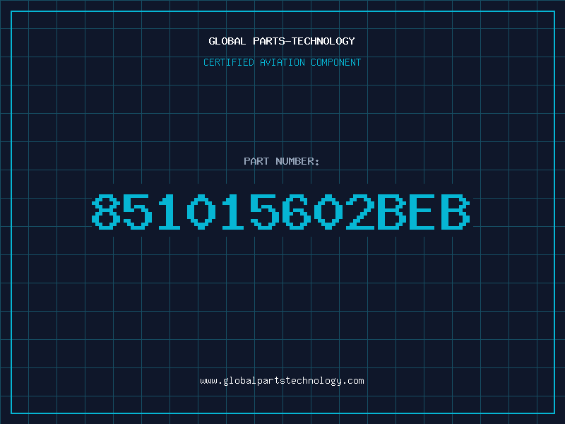 Aviation Part 851015602BEB