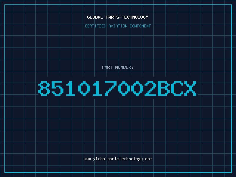 Aviation Part 851017002BCX