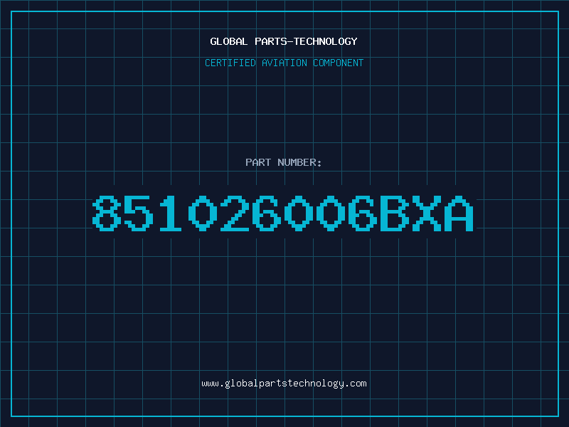 Aviation Part 851026006BXA