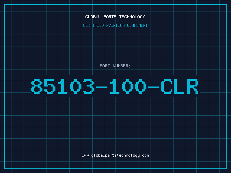 Aviation Part 85103-100-CLR