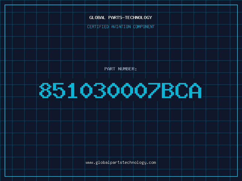 Aviation Part 851030007BCA