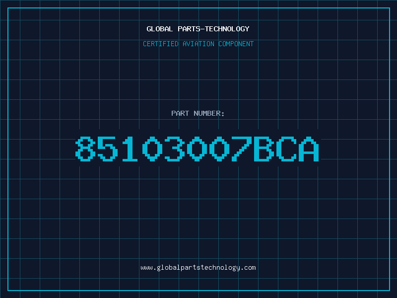Aviation Part 85103007BCA