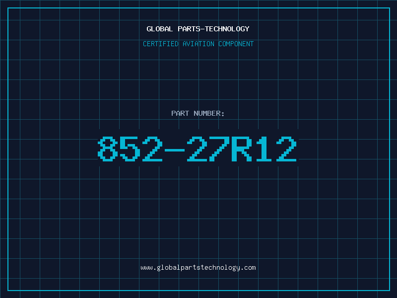 Aviation Part 852-27R12