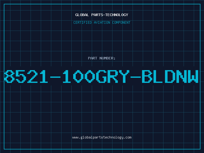 Aviation Part 8521-100GRY-BLDNW