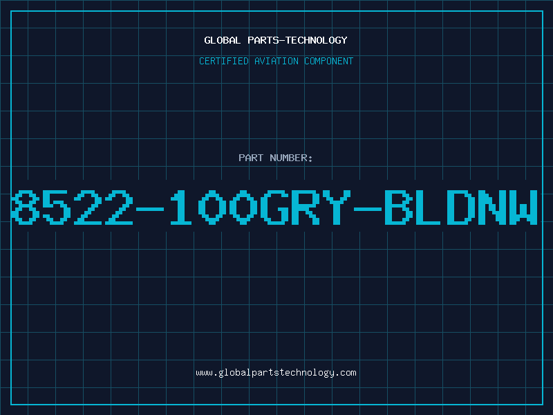Aviation Part 8522-100GRY-BLDNW