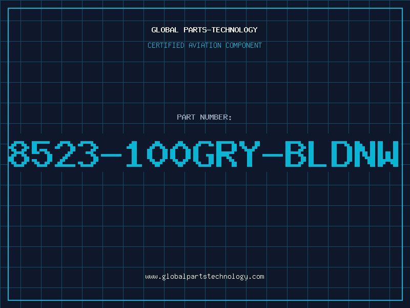 Aviation Part 8523-100GRY-BLDNW