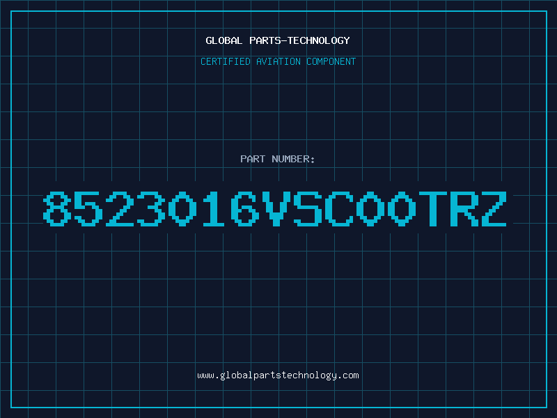 Aviation Part 8523016VSC00TRZ