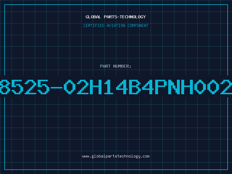 Aviation Part 8525-02H14B4PNH002