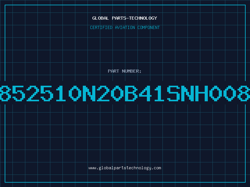 Aviation Part 852510N20B41SNH008