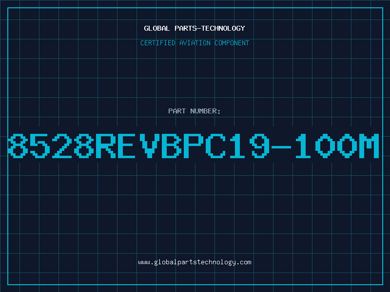 Aviation Part 8528REVBPC19-100M