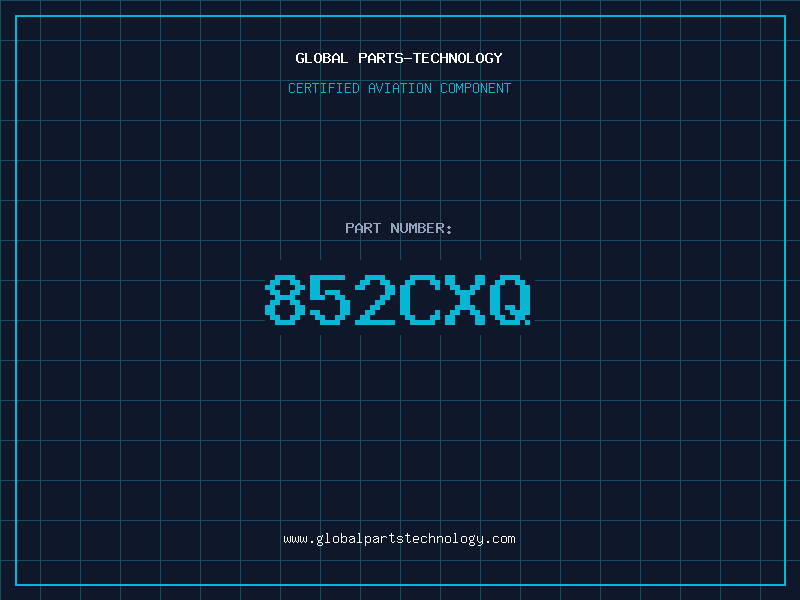Aviation Part 852CXQ