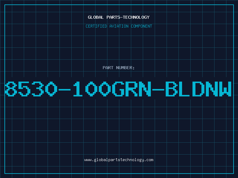 Aviation Part 8530-100GRN-BLDNW