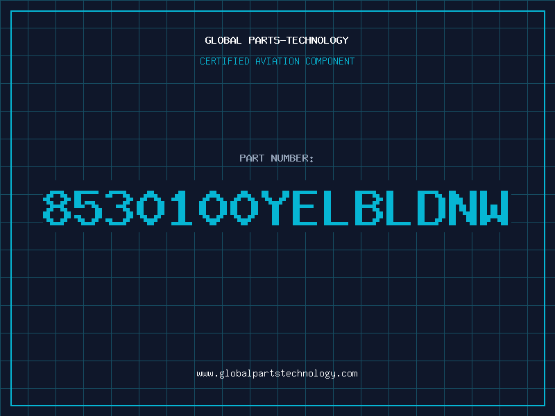 Aviation Part 8530100YELBLDNW