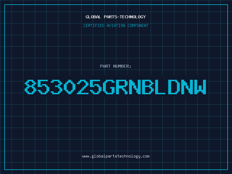 Aviation Part 853025GRNBLDNW