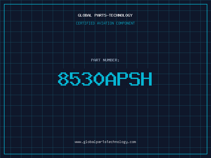 Aviation Part 8530APSH