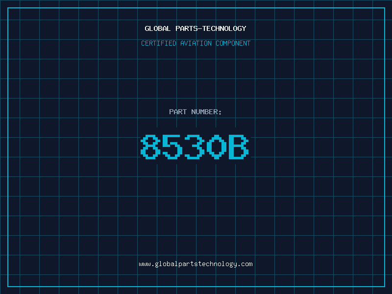 Aviation Part 8530B