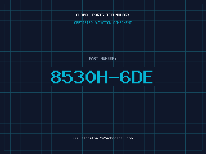 Aviation Part 8530H-6DE