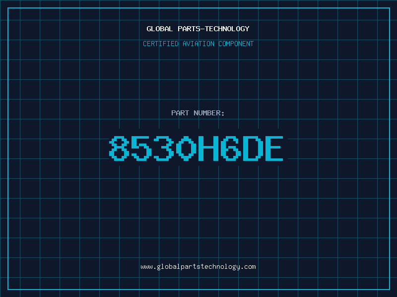 Aviation Part 8530H6DE