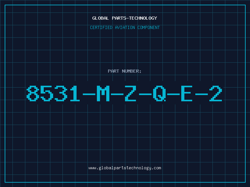 Aviation Part 8531-M-Z-Q-E-2