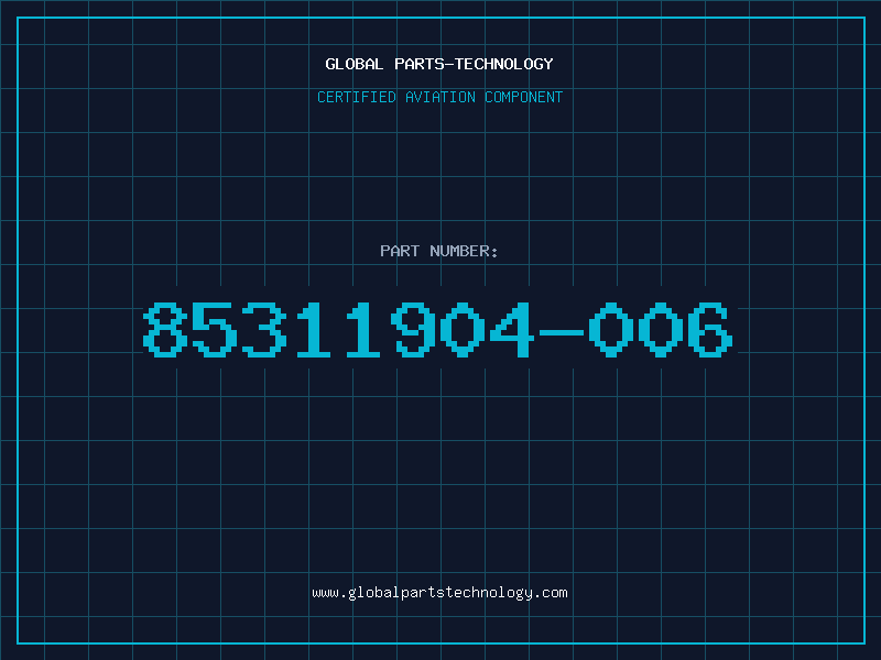 Aviation Part 85311904-006