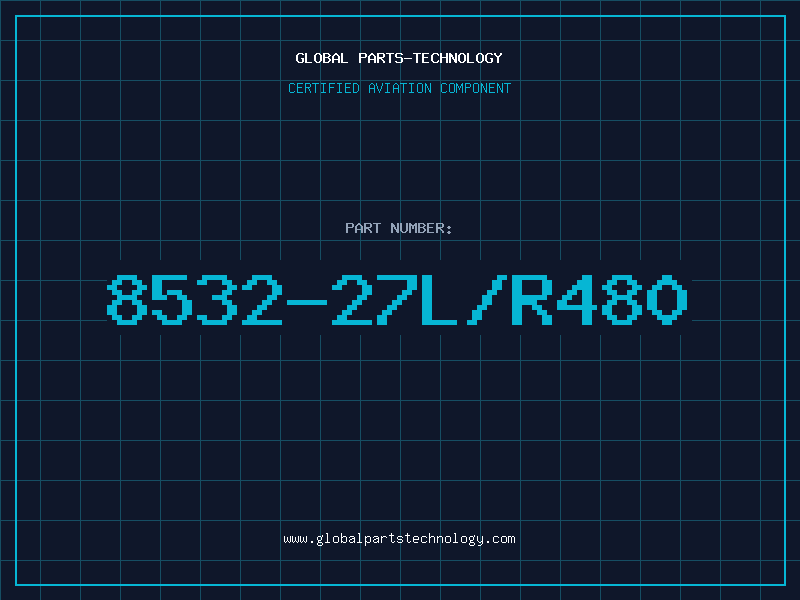 Aviation Part 8532-27L/R480