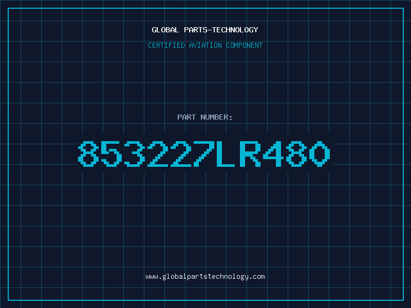 Aviation Part 853227LR480