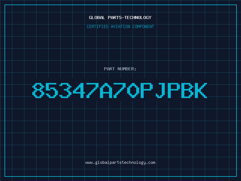 Aviation Part 85347A70PJPBK